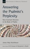 Answering The Psalmist'S Perplexity