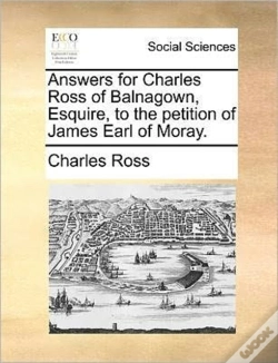 Capa do artigo Answers For Charles Ross Of Balnagown, E