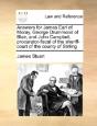 Answers For James Earl Of Moray, George - Preview