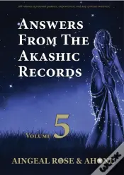 Answers From The Akashic Records Vol 5
