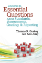 Answers To Essential Questions About Standards, Assessments, Grading, And Reporting - Preview
