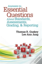 Capa do artigo Answers To Essential Questions About Standards, Assessments, Grading, And Reporting