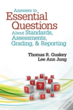 Capa do artigo Answers To Essential Questions About Standards, Assessments, Grading, And Reporting