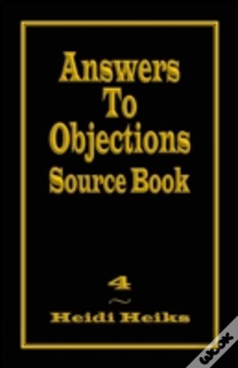Answers To Objections Source Book