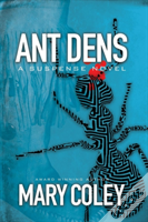 Ant Dens