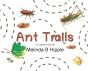 Ant Trails - Preview