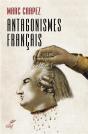 Antagonismes Français - Preview