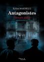 Antagonistes   Seconde Partie - Preview