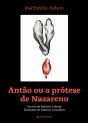 Antão ou a Prótese de Nazareno - Preview