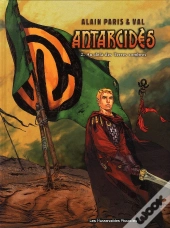 Antarcidès T.2 ; Au-Delà Des Terres Sombres