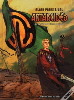 Capa do artigo Antarcidès T.2 ; Au-Delà Des Terres Sombres