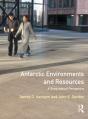 Antarctic Environments And Resources - Preview