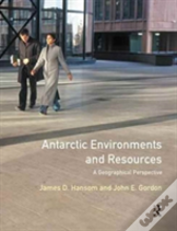 Antarctic Environments And Resources