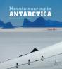 Antarctic Peninsula - Mountaineering In Antarctica - Preview