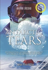 Antarctic Tears (Large Print)
