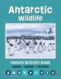 Antarctic Wildlife Nature Activity Book - Preview