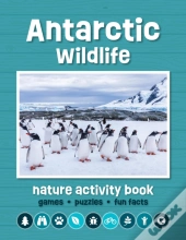 Antarctic Wildlife Nature Activity Book