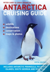 Antarctica Cruising Guide