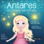 Antares, no Coração das Estrelas - Preview