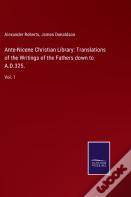 Ante-Nicene Christian Library