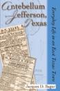 Antebellum Jefferson, Texas - Preview