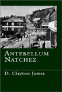 Antebellum Natchez - Preview