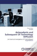 Antecedents And Subsequent Of Technology Diffusion