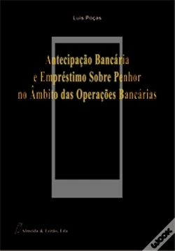Capa do artigo Antecipação Bancária e Empréstimo sobre Penhor no Âmbito das Operações Bancárias