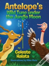 Antelope'S Wild Tune Under The Jungle Moon