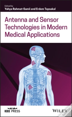 Capa do artigo Antenna And Sensor Technologies In Modern Medical Applications