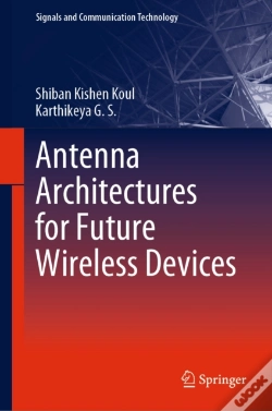 Capa do artigo Antenna Architectures For Future Wireless Devices