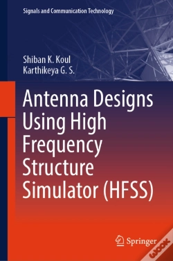 Capa do artigo Antenna Designs Using High Frequency Structure Simulator (Hfss)