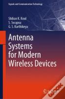 Antenna Systems For Modern Wireless Devices