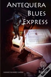 Capa do artigo Antequera Blues Express  