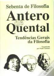 Antero de Quental - Tendências Gerais da Filosofia na Segunda Metade do Seculo XIX