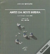 Antes da Noite Inteira