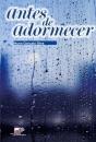 Antes de Adormecer - Preview