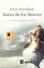 Antes de Eu Morrer - Preview