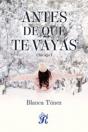 Antes De Que Te Vayas - Preview