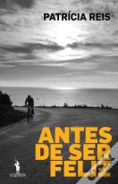 Antes de Ser Feliz