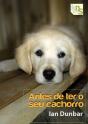 Antes de ter o seu Cachorro - Preview