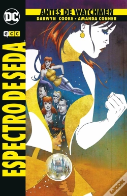 Capa do artigo Antes De Watchmen: Espectro De Seda