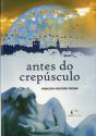 Antes do Crepúsculo - Preview