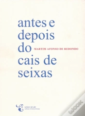 Capa do artigo Antes e Depois do Cais de Seixas