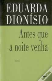 Antes que a Noite Venha