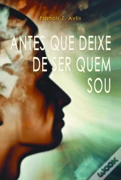 Capa do artigo Antes que Deixe de Ser quem Sou