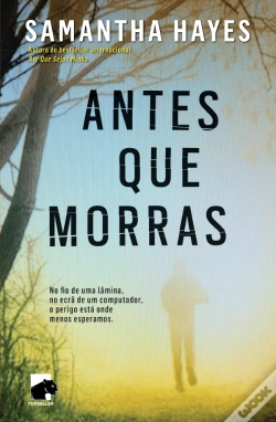 Capa do artigo Antes Que Morras