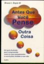 Antes Que Você Pense Outra Coisa - Preview