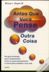 Capa do artigo Antes Que Você Pense Outra Coisa