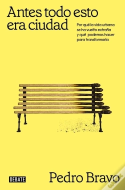 Capa do artigo Antes Todo Esto Era Ciudad